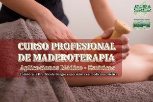 Curso de maderoterapia. Curso de maderoterapia facial y curso de maderoterapia corporal