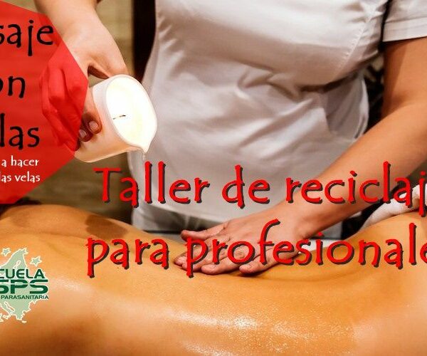 Curso de actualización/reciclaje de masaje con velas Online