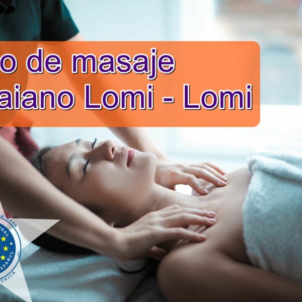 curso de masaje hawaiano lomi lomi esps