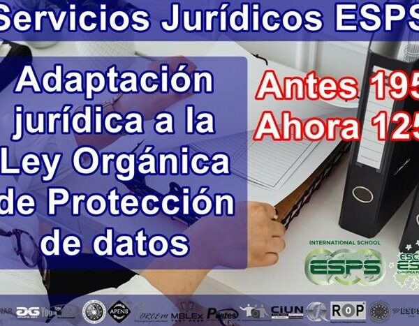 Adaptación jurídica a la Ley Orgánica de Protección de datos