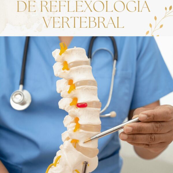 CURSO DE REFLEXOLOGIA VERTEBRAL EN VIGO, CORUÑA, SANTIAGO, PONTEVEDRA
