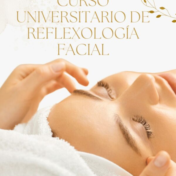 Cursos de reflexología Facial en Coruña, Pontevedra, Santiago, Vigo, Salamanca...